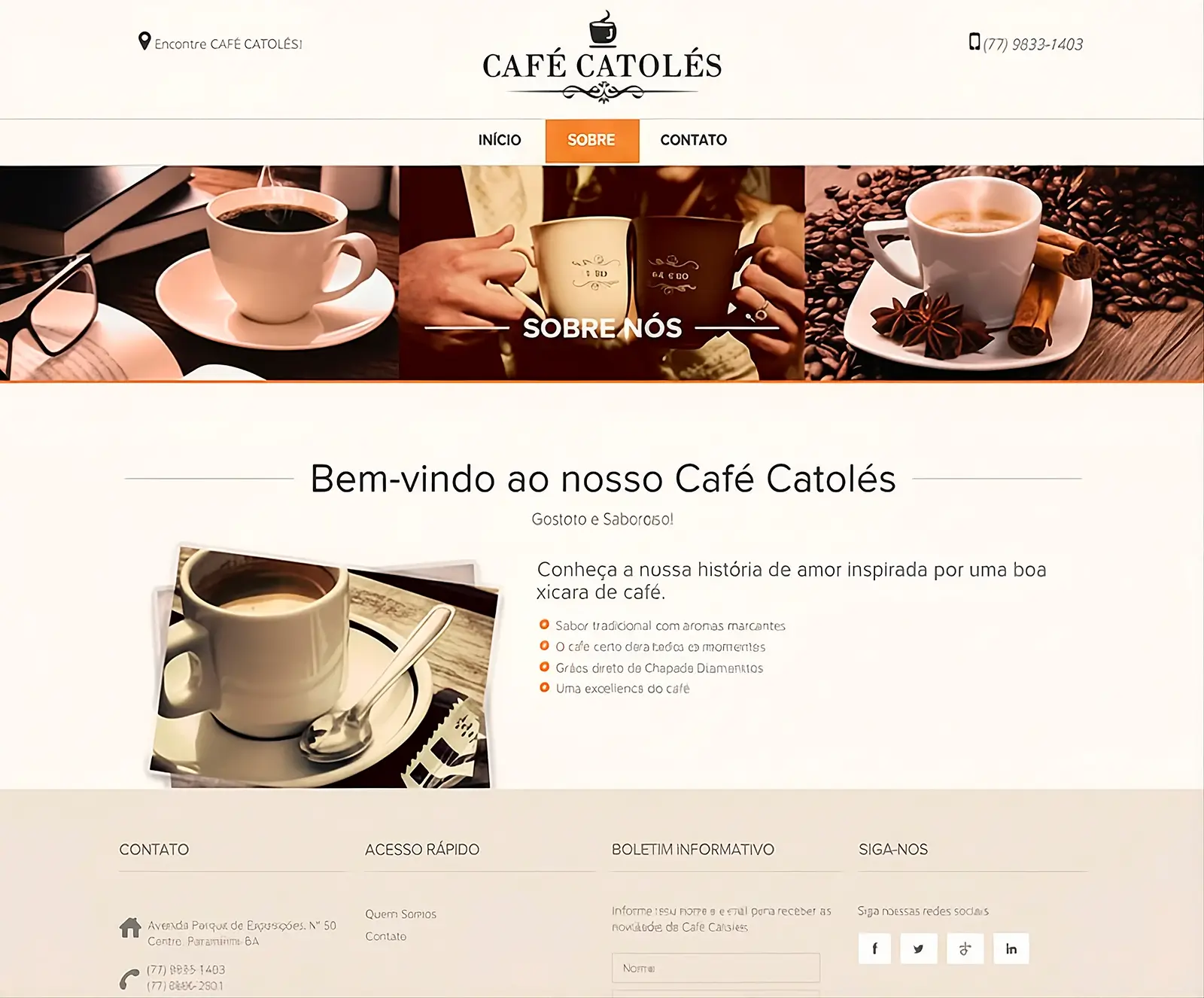 Página inicial do site Café Catolés, fabricante e distribuidora de café em Brumado BA, apresentando a marca e seus produtos.