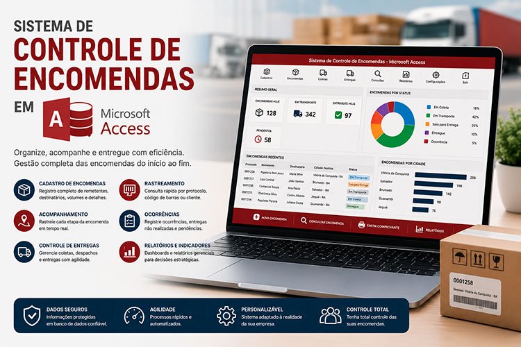 Sistema de Controle de Encomendas em Microsoft Access para transportadoras, empresas de ônibus e logística com cadastro, rastreamento, entregas e relatórios.